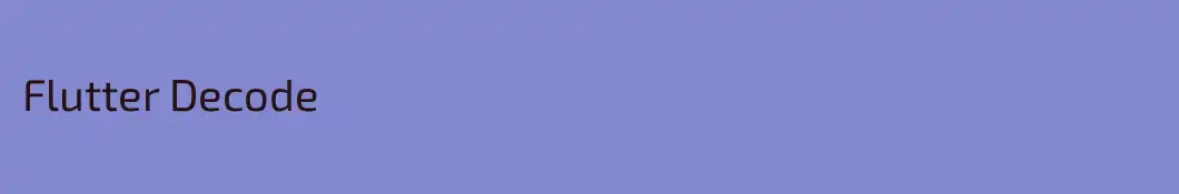 Flutter Decode